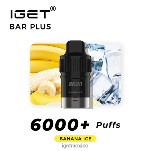 IGET Vape Sale - barra plus pod 6000 inhalaciones N4LF8X264 hielo de plátano